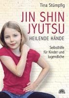 bokomslag Jin Shin Jyutsu - Heilende Hände
