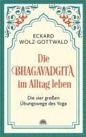 Die Bhagavadgita im Alltag leben