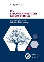 bokomslag Die psychodiagnostische Baumzeichnung