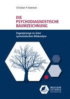 Christian P. Hammon - Die psychodiagnostische Baumzeichnung, Häftad