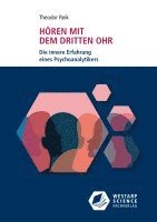 Theodor Reik - Hören mit dem dritten Ohr, Häftad