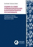 bokomslag Studien zu einer störungsspezifischen klientenzentrierten Psychotherapie