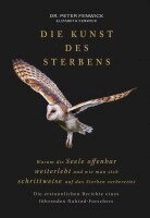 Peter Fenwick, Elizabeth Fenwick - Die Kunst des Sterbens, Häftad