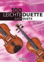 Franz Kanefzky, Helmut Hage - 100 leichte Duette für 2 Violinen, Häftad