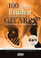 bokomslag Die 100 wichtigsten Etüden für klassische Gitarre mit 2 CDs