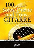 bokomslag 100 wunderbare Solos, Duette und Trios für Gitarre