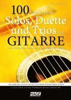 bokomslag 100 wunderbare Solos, Duette und Trios für Gitarre