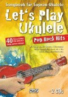 bokomslag Let's Play Ukulele Pop Rock Hits + 2 CDs