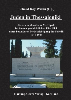 Erhard Roy Wiehn - Juden in Thessaloniki, Häftad