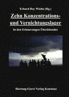 Erhard Roy Wiehn - Zehn Konzentrations- und Vernichtungslager, Häftad