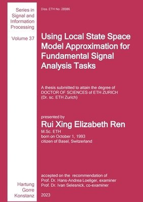 bokomslag Using Local State Space Model Approximation for Fundamental Signal Analysis Tasks
