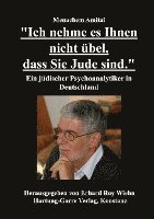 bokomslag "Ich nehme es Ihnen nicht übel, dass Sie Jude sind."