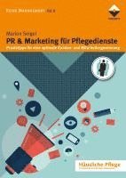 Marion Seigel - PR & Marketing für Pflegedienste, Häftad