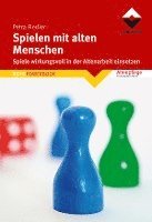 Petra Fiedler - Spielen mit alten Menschen, Häftad