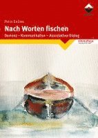 Petra Endres - Nach Worten fischen, Häftad