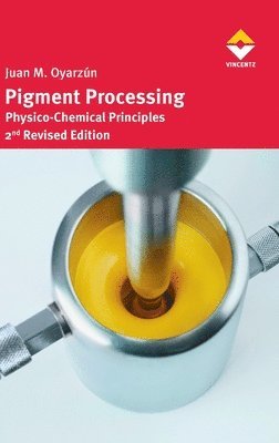 Juan M Oyarzún - Pigment Processing, Inbunden. Tillgänglighet: Lägg i varukorg