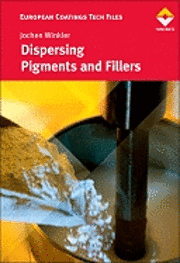 bokomslag Dispersing Pigments and Fillers