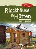 bokomslag Blockhäuser & Hütten selbst gebaut