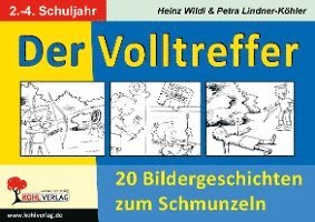 bokomslag Der Volltreffer - 20 Bildergeschichten zum Schmunzeln