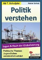 Politik verstehen / Segen und Fluch der Globalisierung 1