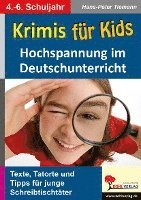 bokomslag Krimis für Kids Hochspannung im Deutschunterricht