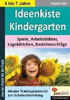 bokomslag Ideenkiste Kindergarten Spiele, Arbeitsblätter, Legekärtchen und Bastelvorschläge