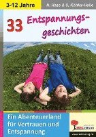 33 Entspannungsgeschichten Ein Abenteuerland für Vertrauen und Entspannung 1