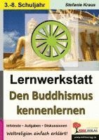 bokomslag Lernwerkstatt Den Buddhismus kennenlernen