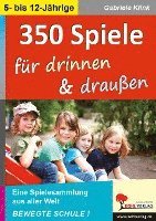 bokomslag 350 Spiele für drinnen & draußen