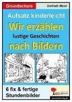 bokomslag Aufsatz kinderleicht - Wir erzählen lustige Geschichten nach Bildern