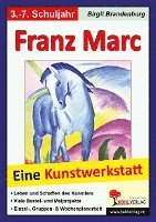 bokomslag Franz Marc - Eine Kunstwerkstatt für 8- bis 12-Jährige