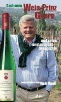 bokomslag Sachsens Wein-Prinz Georg