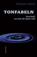 Abels Norbert - Tonfabeln, Inbunden