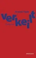 Jaromír Typlt - verkeilt, Häftad. Tillgänglighet: Lägg i varukorg