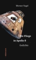 bokomslag Die Fliege in Apollo 8