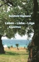 Reinhold Sigmund, Axel Dielmann - Leben - Liebe - Lüge, Häftad