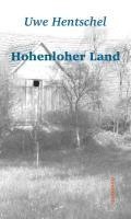 Uwe Hentschel, Axel Dielmann - Hohenloher Land, Häftad