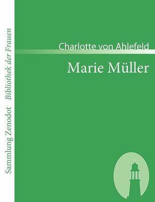 bokomslag Marie Müller