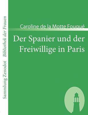 Der Spanier und der Freiwillige in Paris 1