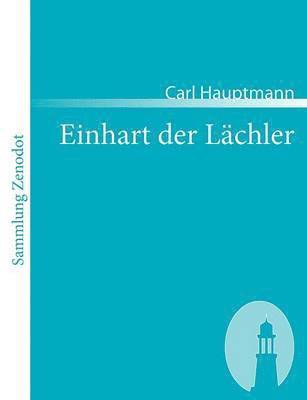 Einhart der Lachler 1