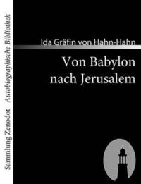 bokomslag Von Babylon nach Jerusalem