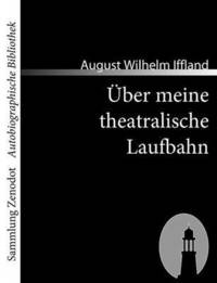 bokomslag ber meine theatralische Laufbahn