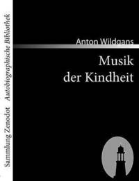 bokomslag Musik der Kindheit