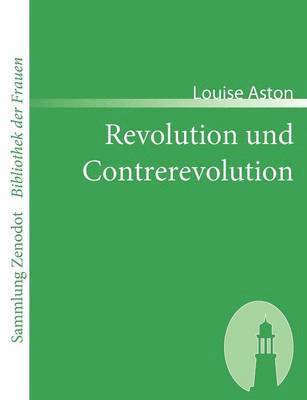 bokomslag Revolution und Contrerevolution