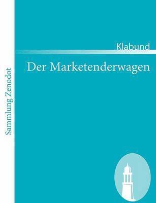 bokomslag Der Marketenderwagen