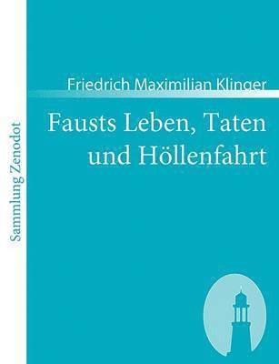 Fausts Leben, Taten und Hllenfahrt 1