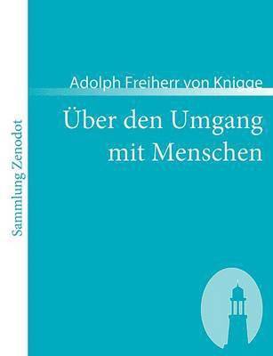 Über den Umgang mit Menschen
