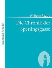 bokomslag Die Chronik der Sperlingsgasse