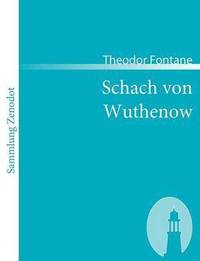 bokomslag Schach von Wuthenow