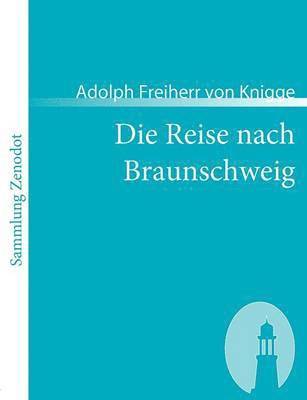 Reise nach Braunschweig